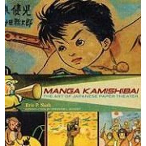Manga Kamishibai: The Art Of Japanese Paper Theater