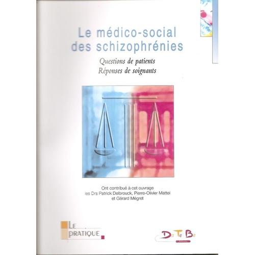 Le Médico-Social Des Schizophrénies