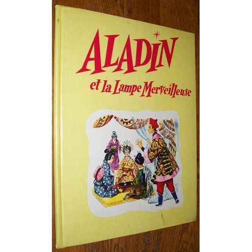 Contes Des Mille-Et-Une Nuits :Aladin Et La Lampe Merveilleuse