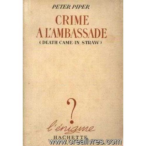 Crime A L'ambassade