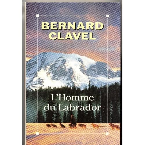 L¿Homme Du Labrador
