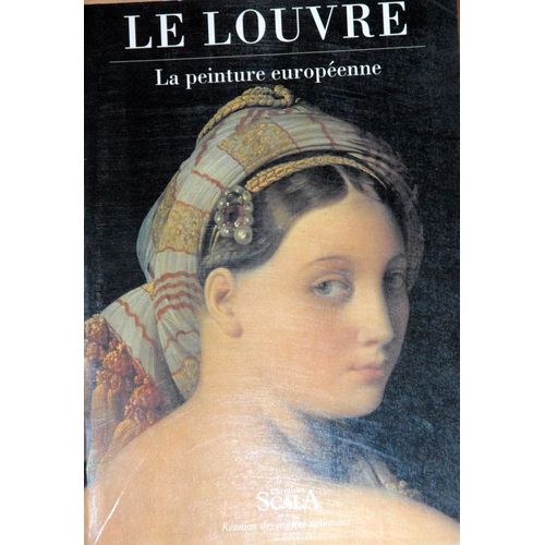 Le Louvre La Peinture Européenne