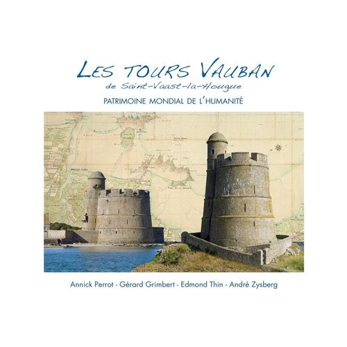 Les Tours Vauban De Saint-Vaast-La-Hougue