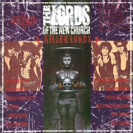 Killer Lords - The Lords Of The New Church