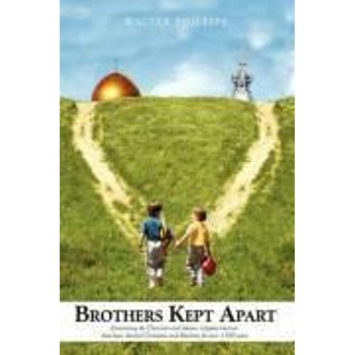 Brothers Kept Apart