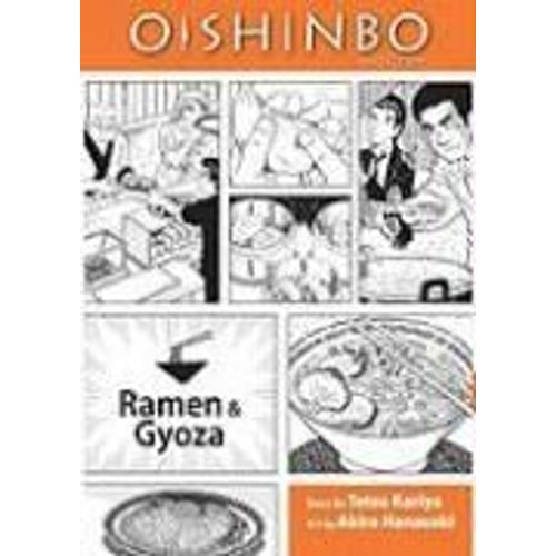 Oishinbo: Ramen And Gyoza, Vol. 3: A La Carte