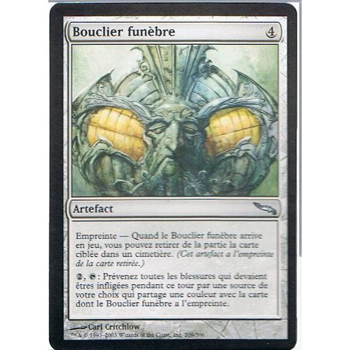 Bouclier Funèbre  - Magic Mtg - Mirrodin 209 - U