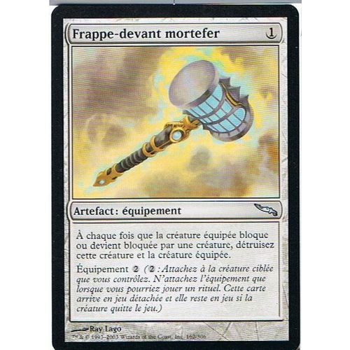 Frappe-Devant Mortefer  - Magic Mtg - Mirrodin 162 - U