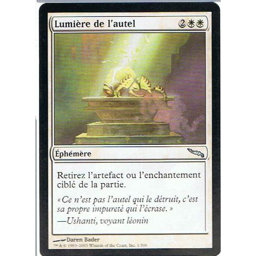 Lumière De L'autel  - Magic Mtg - Mirrodin 1 - U