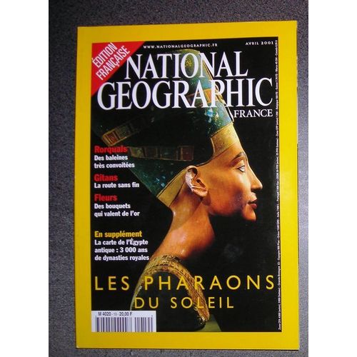 National Geographic  N° 19 : Les Pharaons Du Soleil