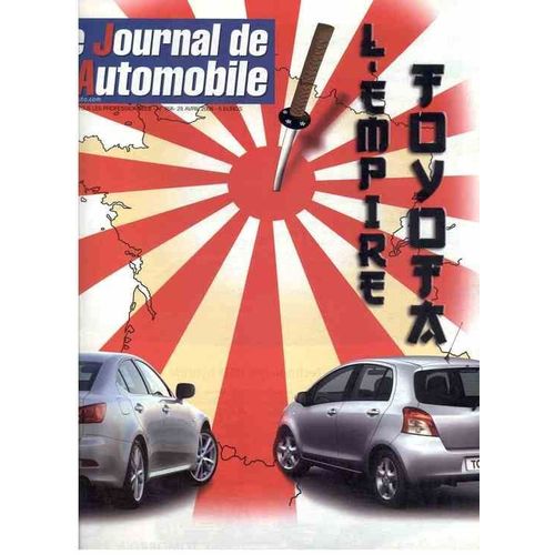 Le Journal De L'automobile   N° 958 : L'empire Toyota
