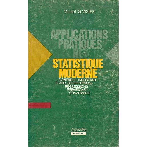 Applications Pratiques De Statistique Moderne