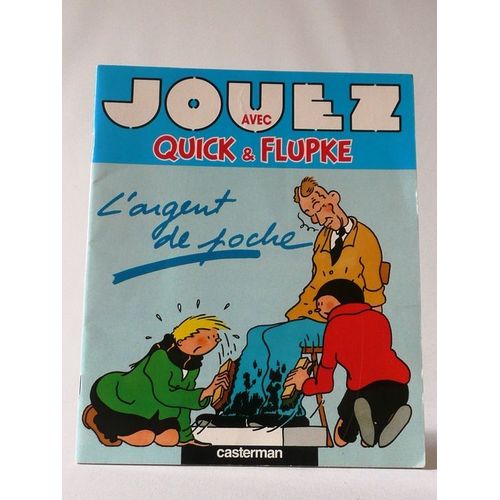 Jouez Avec Quick Et Flupke