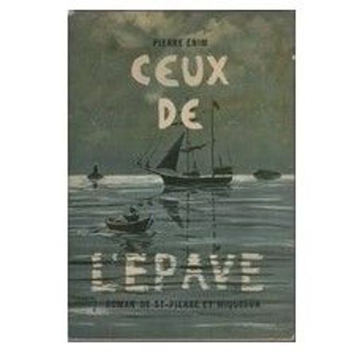 Ceux De L'épave Pierre Enim