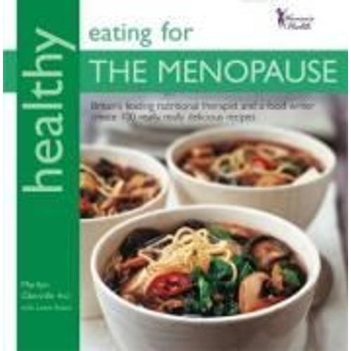 Healthy Eating For The Menopause