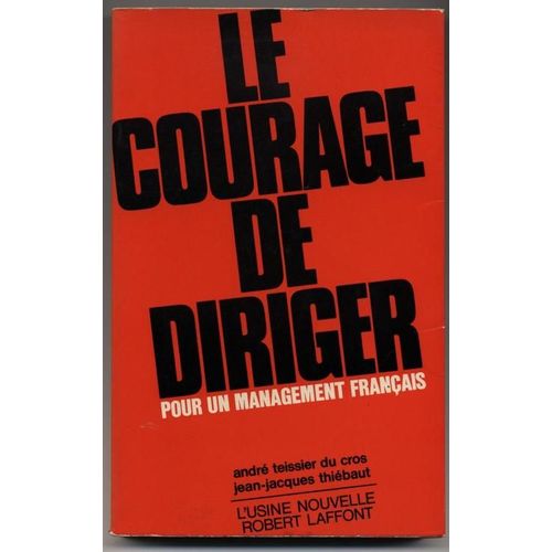Courage De Diriger-Le-