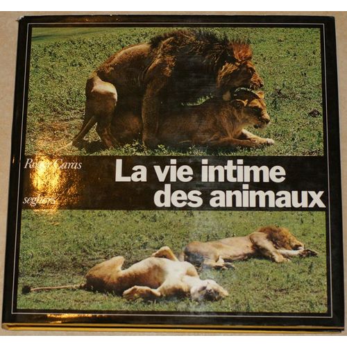 La Vie Intime Des Animaux