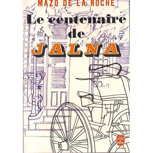 Le Centenaire De Jalna