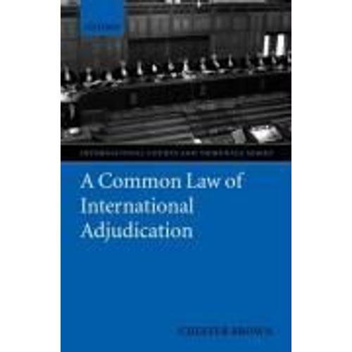 A Common Law Of International Adjudication