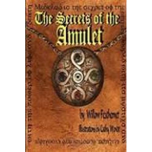 The Secrets Of The Amulet 1