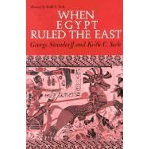 When Egypt Ruled The East Rev