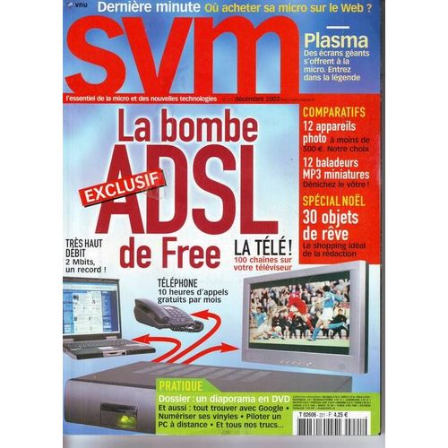 Svm   N° 221 : La Bombe Adsl De Free