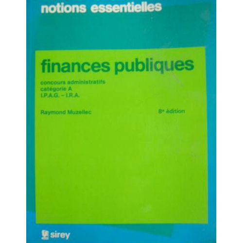 Finances Publiques - Concours Administratifs, Catégorie A, Ipag-Ira