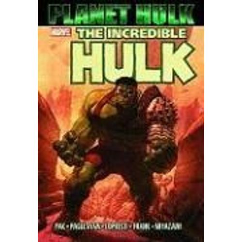 Hulk: Planet Hulk