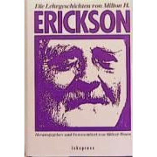 Die Lehrgeschichten Von Milton H. Erickson