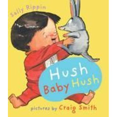 Hush Baby Hush