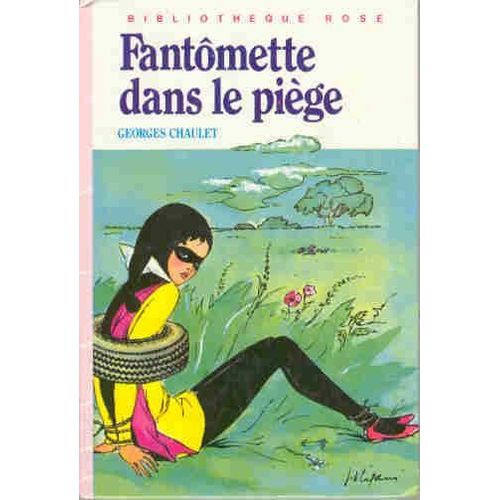 Fantomette Dans Le Piege