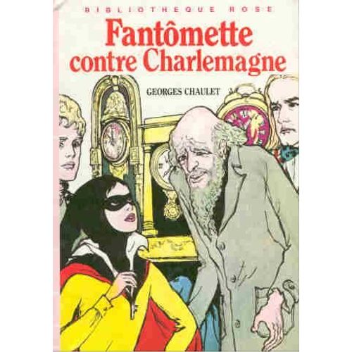 Fantomette Contre Charlemagne