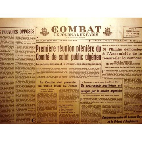 Combat   N° 4324 : Première Réunion Du Comité De Salut Public Algérien