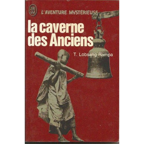 La Caverne Des Anciens