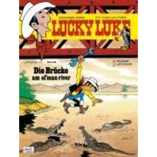 Lucky Luke 68 - Die Brücke Am Ol'man River