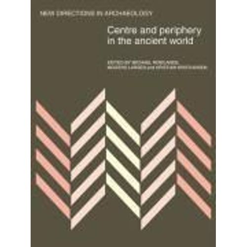 Centre And Periphery In The Ancient World