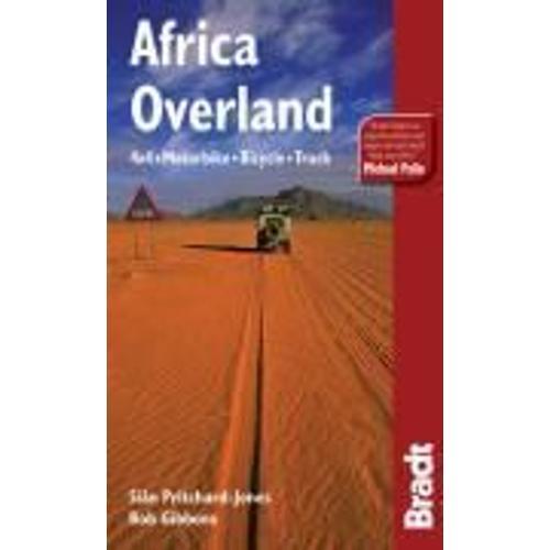 Africa Overland: 4x4, Motorbike, Bicycle, Truck