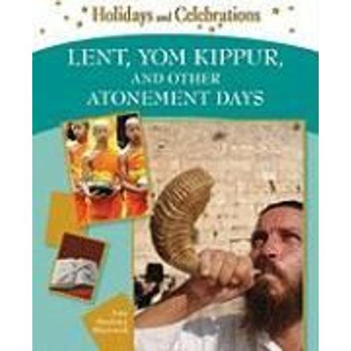 Lent, Yom Kippur, And Other Atonement Days