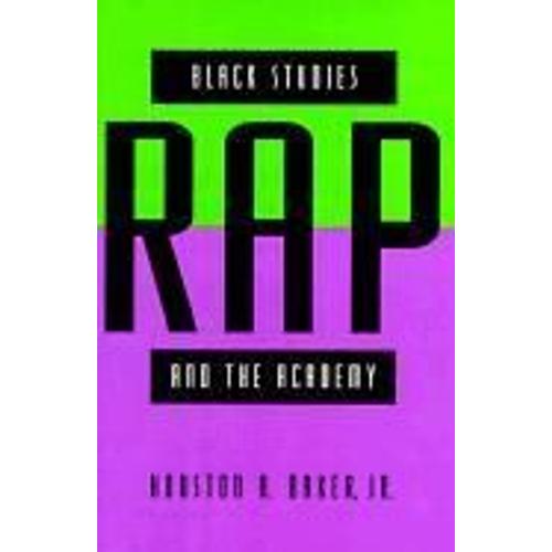 Black Studies, Rap, And The Academy