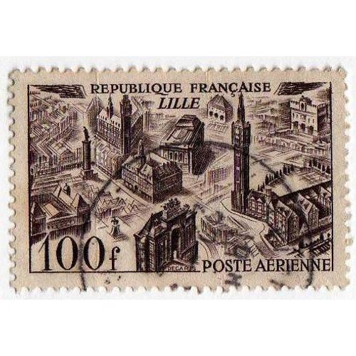 Poste Aérienne 1949 - Y&t N°24 - 100 Frs - Lille - Oblitéré