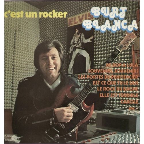 C'est Un Rocker - Souvenirs, Be Bop A Lula, Les Portes Du Pénitencier, Le Rock Du Bagne, Sally, Est-Ce Que Tu Le Sais, Elle Est Terrible, J'suis Mordu, 3 En Amour, Carole, Rien Que Huit Jours