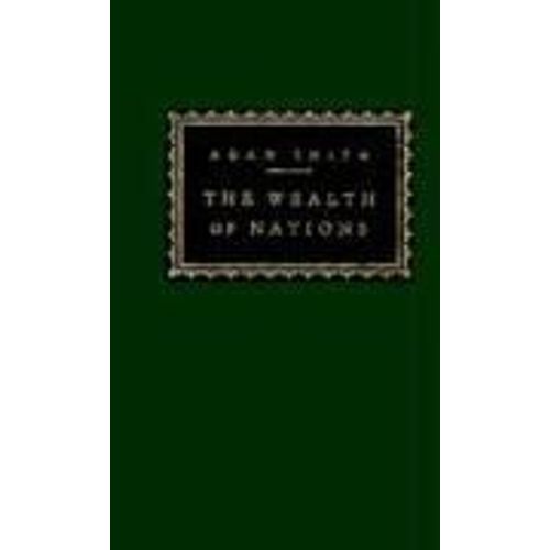 The Wealth Of Nations: Introduction By D. D. Raphael And John Bayley