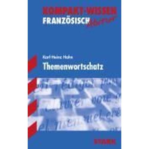 Kompakt-Wissen Abitur. Französisch. Themenwortschatz