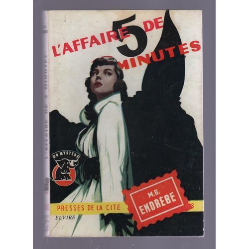 L'affaire De Cinq Minutes