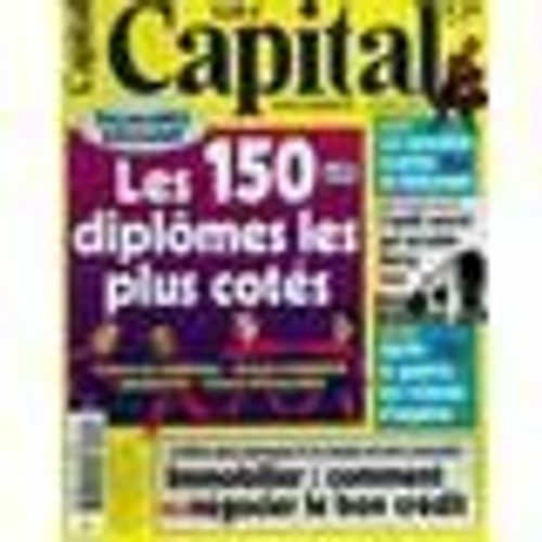 Capital N° 140 : Les 150 Diplômes Les Plus Cotés