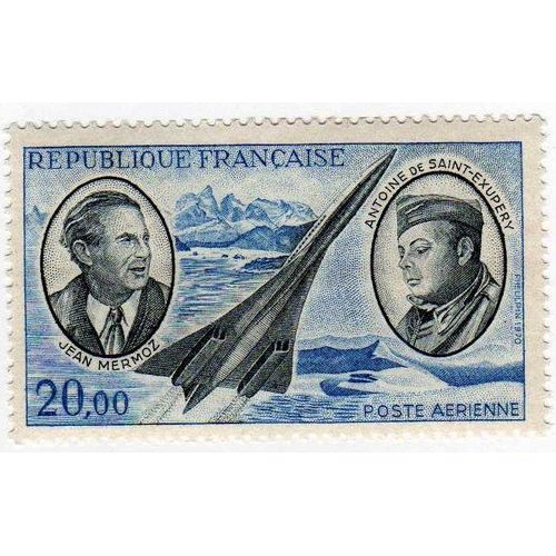 Poste Aérienne 1970 - Y&t N°44 - 20.00 Frs - Mermoz Et Saint-Exupéry - Neuf