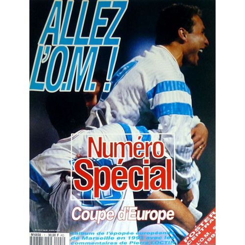 Allez L'o.M. ! N° 01 : Numero Spécial Coupe D'europe