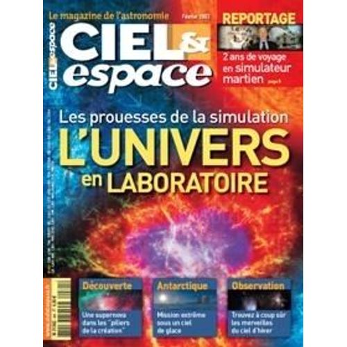Ciel Et Espace N° 441 : L'univers En Laboratoire