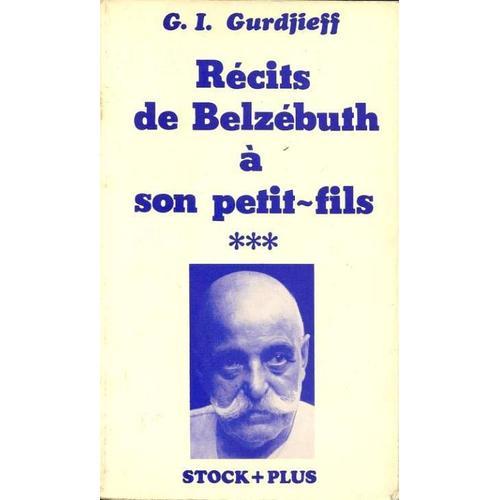 Récits De Belzébuth À Son Petit-Fils  ***