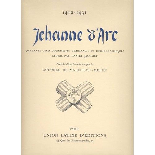 Jehanne D'arc. 1412-1431